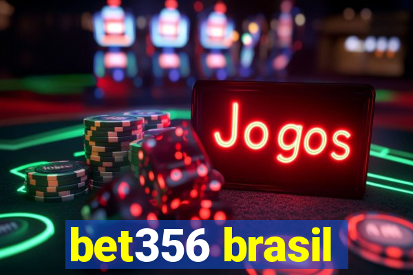 bet356 brasil